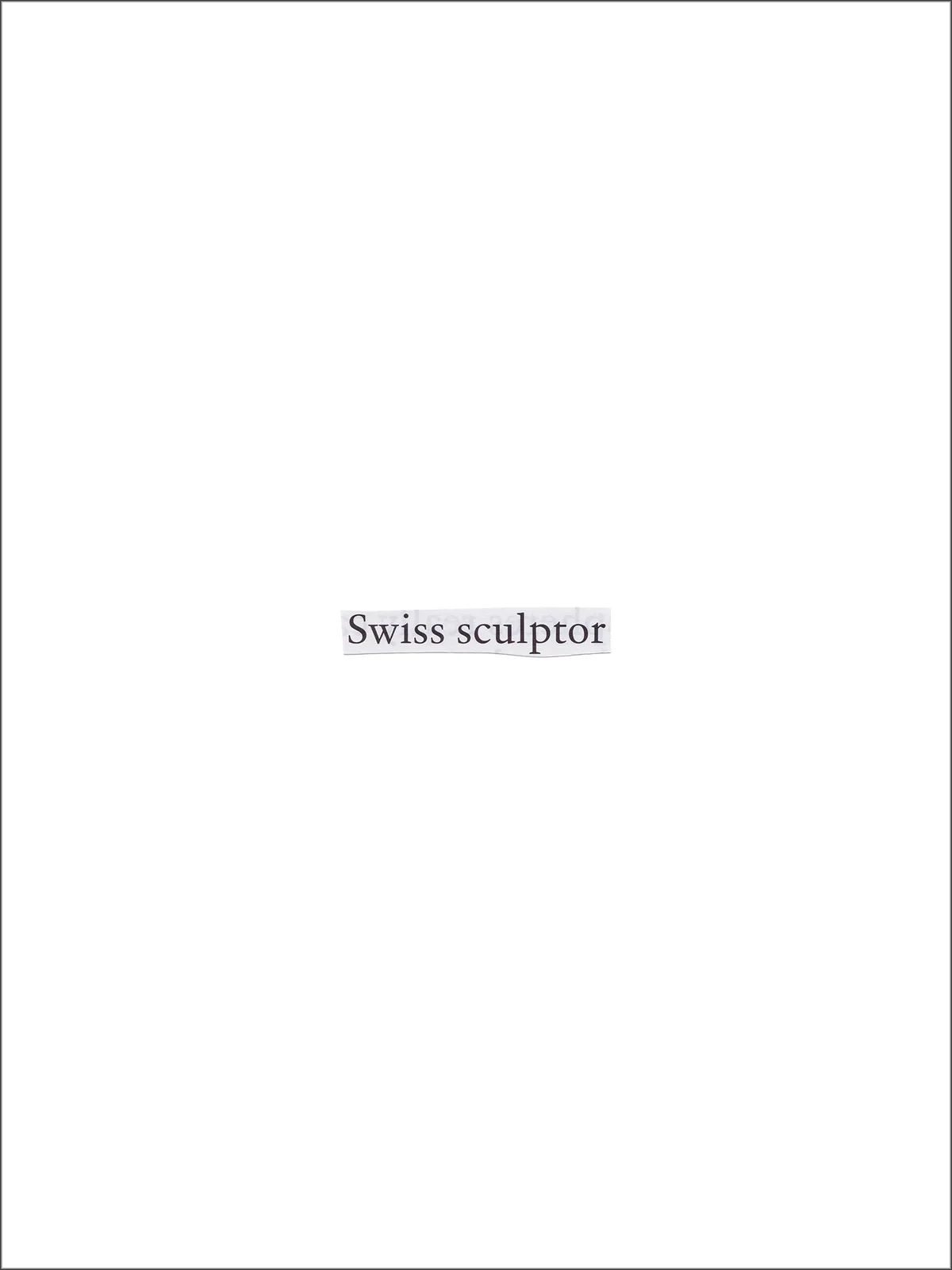 In English, demonyms are capitalized - Swiss sculptor