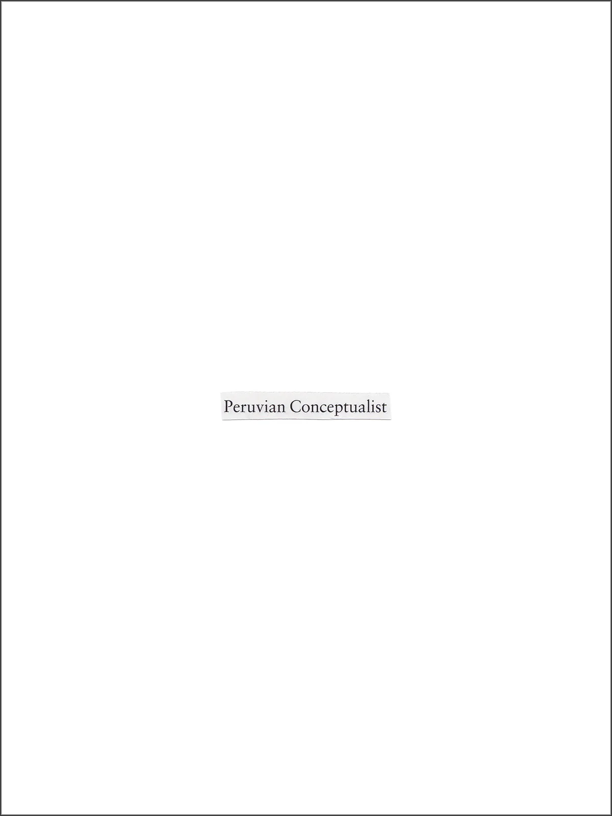 In English, demonyms are capitalized - Peruvian conceptualist