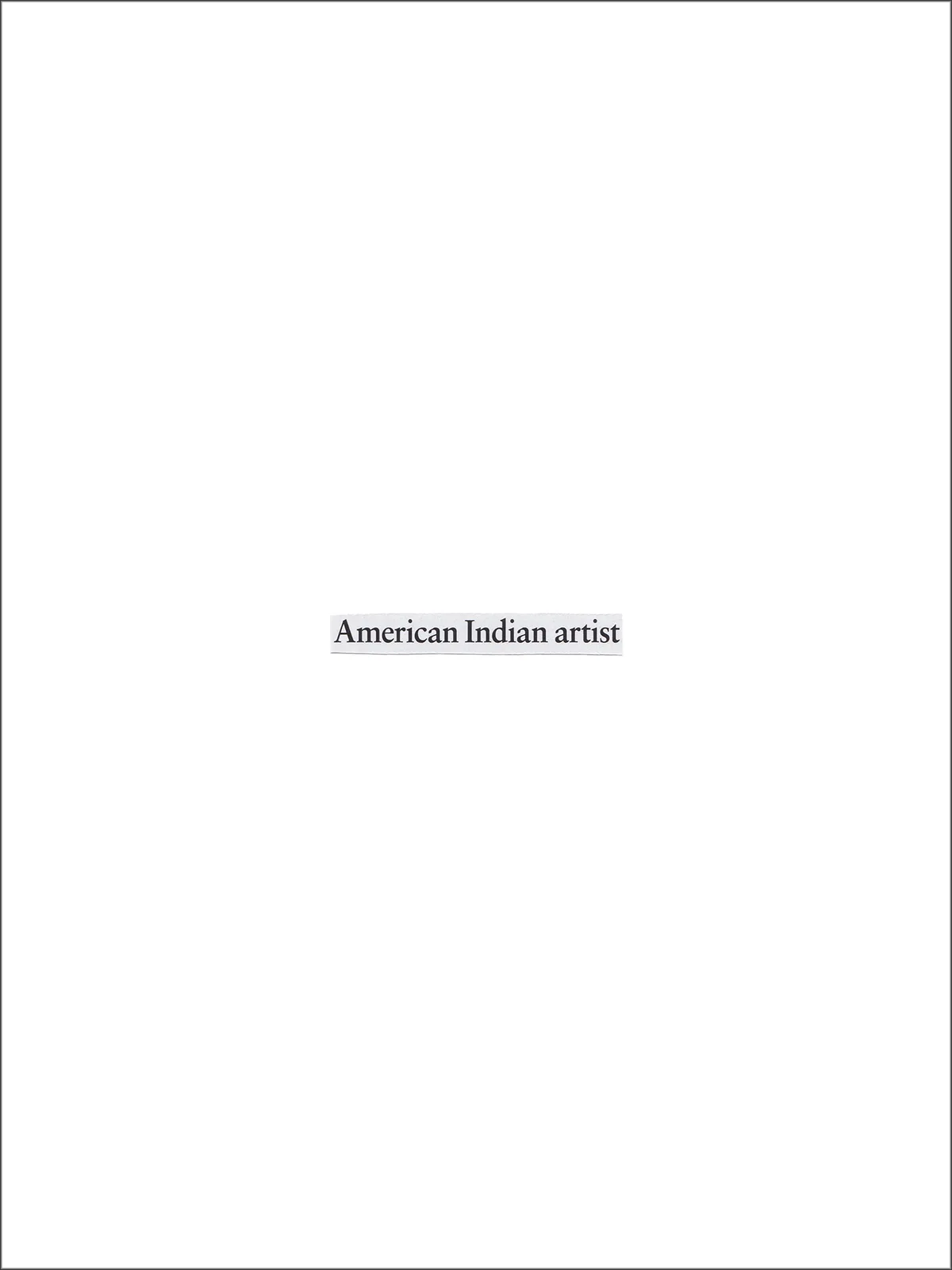 In English, demonyms are capitalized - American Indian artist