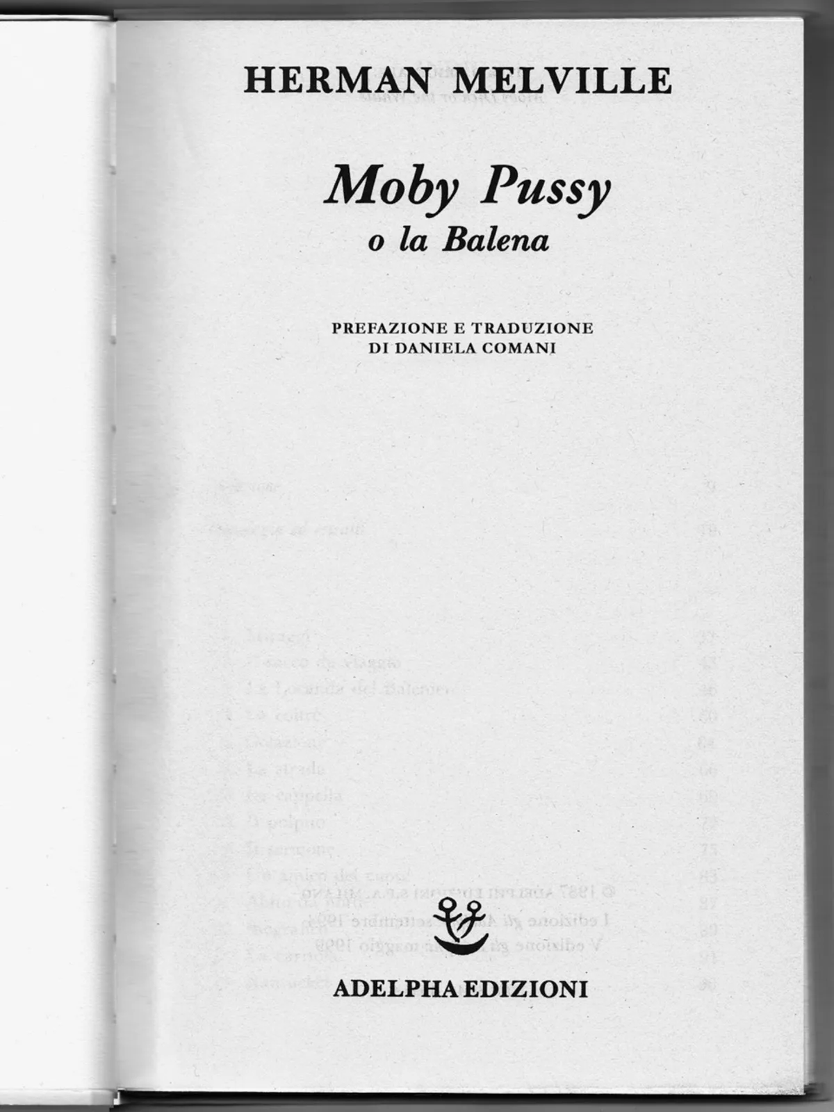 Moby Pussy, from the series Novità editoriali a cura di Daniela Comani (2007-ongoing)