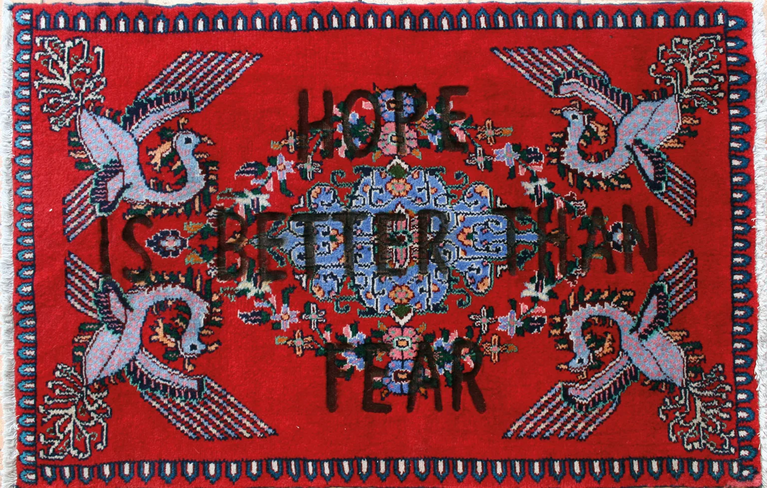 Carpet#53 Hope is better than fear