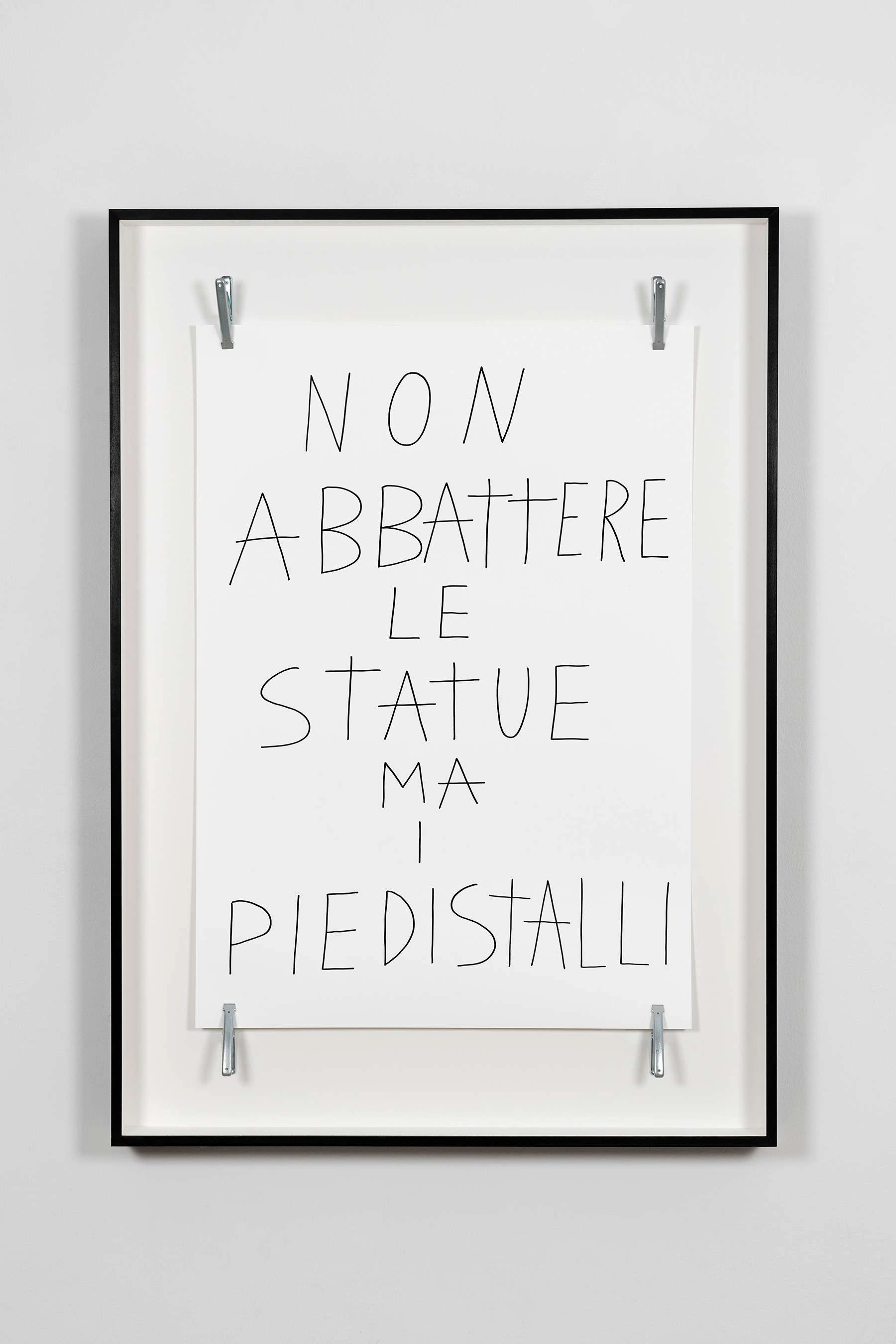 Martellate – Non abbattere le statue ma i piedistalli
