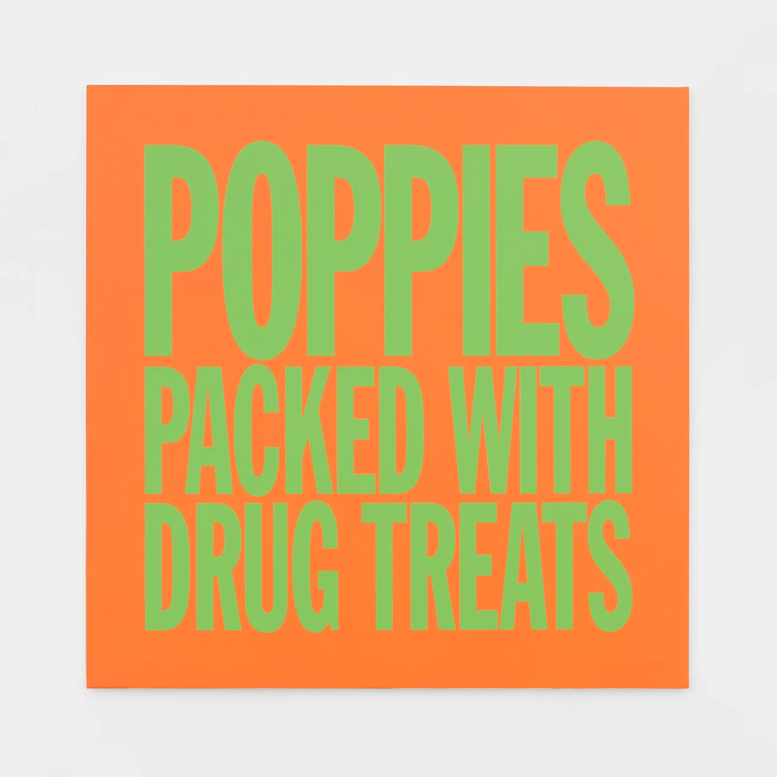 POPPIES PACKED WITH DRUG TREATS