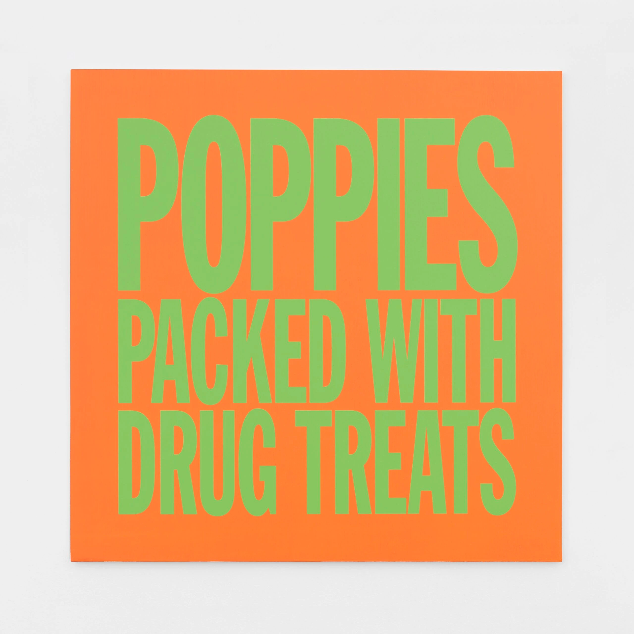 POPPIES PACKED WITH DRUG TREATS